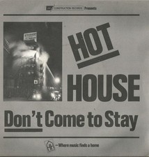 Hot house don - house,