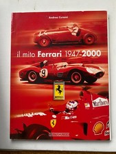 il mito ferrari dal 1957 al 2000
