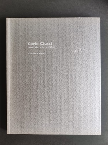 Carlo ciussi quadratura del - quadratura,