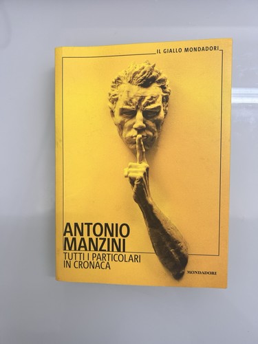 Mondadori antonio manzini - antonio,