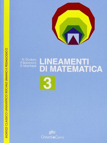 Lineamenti matematica x - lineamenti, di