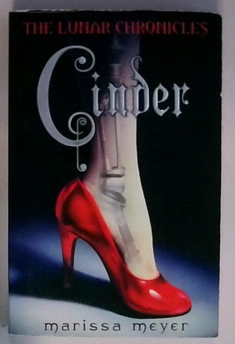 Cinder the lunar chronicles - (the,
