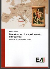 MURAT, UN RE DI NAPOLI VENUTO