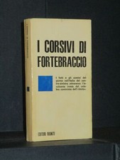 Fortebraccio corsivi di - fortebraccio, i