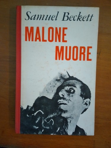 Samuel beckett malone muore - malone, muore-