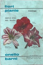 Catalogo N°77 Onelio Barni Fiori Piante - Viti Rosai Olivi - Pistoia 1966