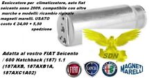ricambio climatizzatore auto,essiccatore condizionatore fiat seicento 1.1 2009  