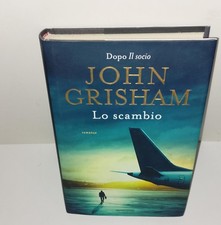 John Grisham - Lo scambio
