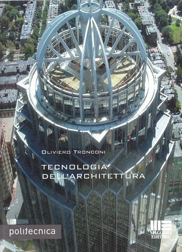 Tecnologia dell architettura - tecnologia, dell'architettura