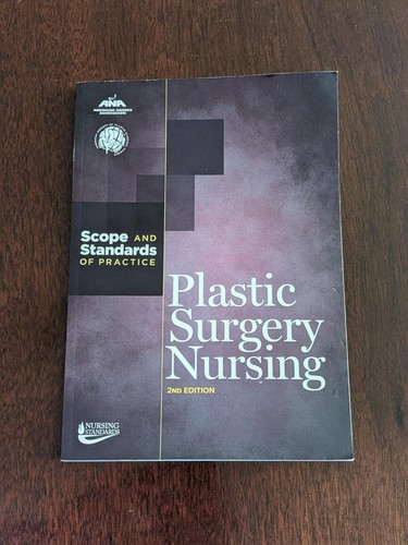 Plastic surgery nursing - plastic, scope