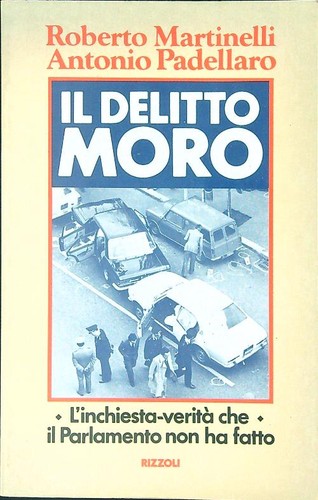Delitto moro martinelli r - il,