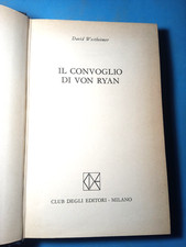 IL CONVOGLIO DI VON RYAN DI