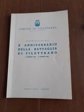 libro storia locale X° Anniversario della battaglia di Filottrano 1944 1954