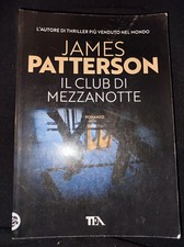 Libri James Patterson - Il Club Di Mezzanotte