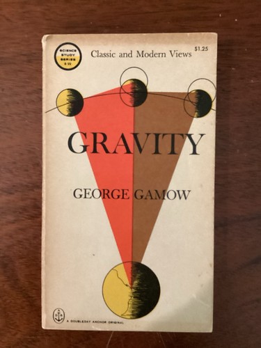 Gravity george gamow 1962 - gravity,