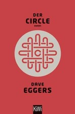 Dave Eggers Il Cerchio Romanzo