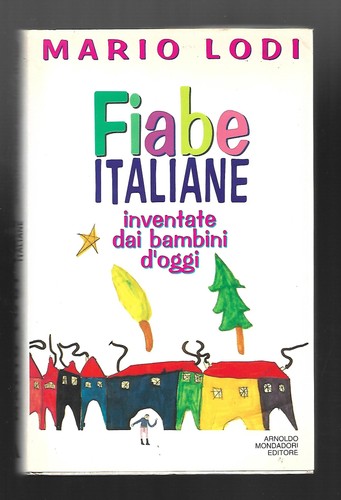 Fiabe italiane inventate - , dai