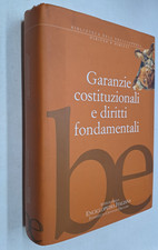 GARANZIE COSTITUZIONALI E