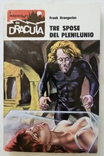 59) I RACCONTI DI DRACULA n.  026 Tre spose del plenilunio -1971- ottimo/edicola