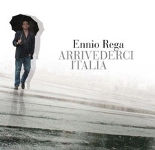 Ennio Rega  - Arrivederci