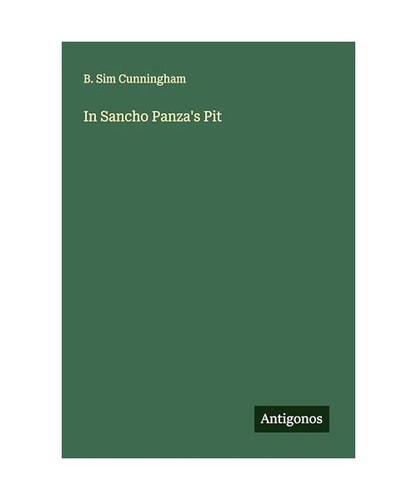 Sancho panza pit - sancho, panza's