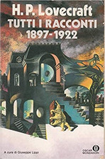 Lovecraft Howard P. - Tutti i racconti (1897-1922). 