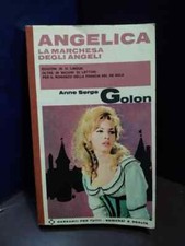Libro Angelica La Marchesa degli Angeli Anne Serge Golon 1965 SC65