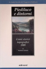 Piediluco e dintorni. Cenni