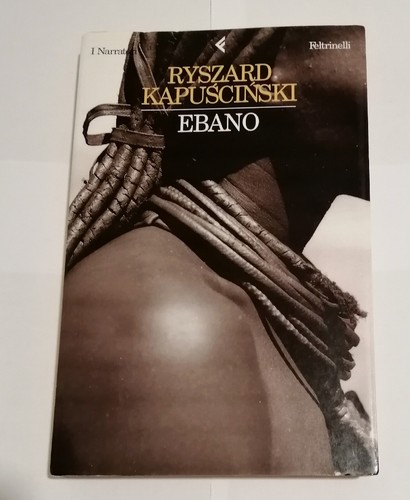 Ebano ryszard kapuscinski - ryszard,