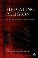 Mediating Religion: Studies In Media, Religion, And Cult... | Buch | Zustand gut