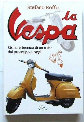 Vespa moto epoca libro - d'epoca,