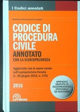 CODICE DI PROCEDURA CIVILE ANNOTATO CON LA GIURISPRUDENZA 2016
