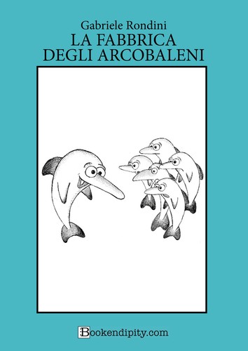 Fabbrica degli arcobaleni - fabbrica,