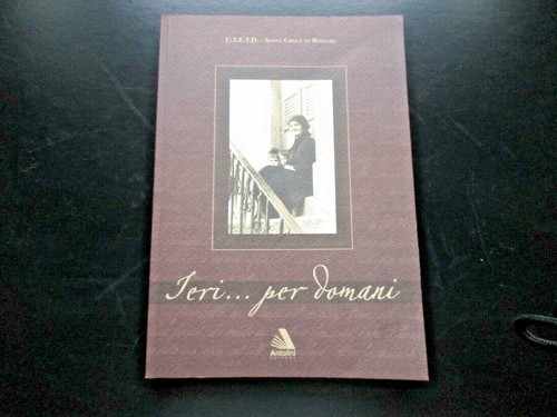 Libro ieri per domani - ...,
