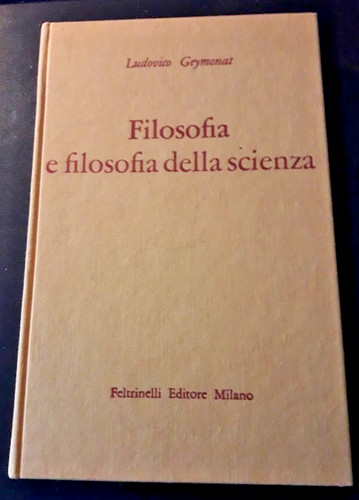 Ludovico geymonat filosofia e - ludovico, geymonat,