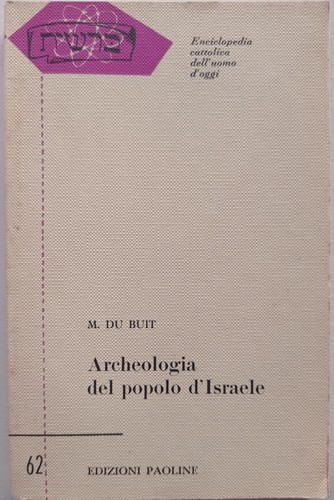 Archeologia del popolo - archeologia,