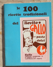 LE 100 RICETTE TRADIZIONALI