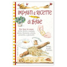 AA. VV. Impasti e ricette di