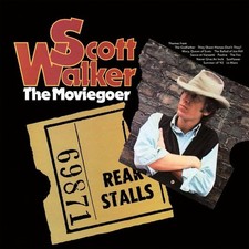 SCOTT WALKER The Moviegoer