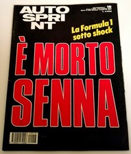 AUTOSPRINT 3-9 MAGGIO 1994 - "E MORTO SENNA" - ORIGINALE - NO RISTAMPA!! RARO!!