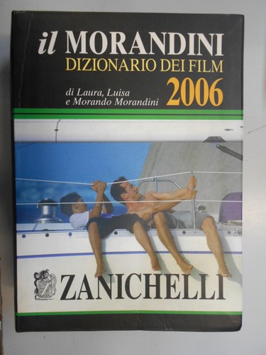 Morandini 2006 dizionario dei - morandini,