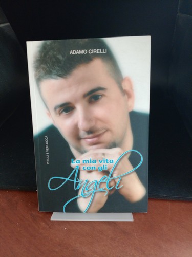 Mia vita con gli - la, angeli
