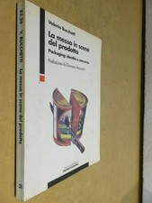 LA MESSA IN SCENA DEL PRODOTTO Valeria Bucchetti Giovanni Anceschi Packaging di