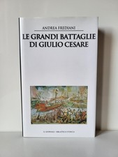 LE GRANDI BATTAGLIE DI GIULIO