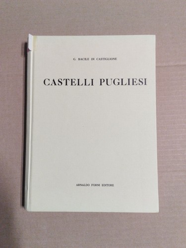 Castelli pugliesi bacile - castelli,