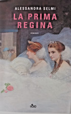 LA PRIMA REGINA - ALESSANDRA