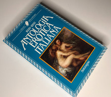 Antologia erotica italiana, Sonzogno 1986 I classici dell'erotismo