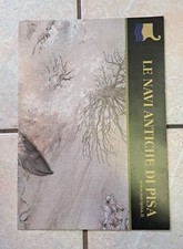 Le navi antiche di Pisa -Cantiere Navi Centro di Restauro del legno antico