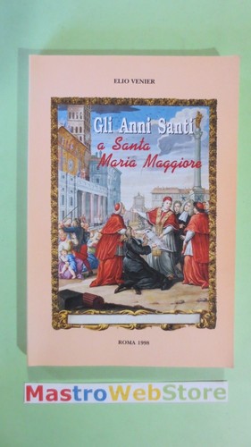 Venier gli anni santi - anni, a