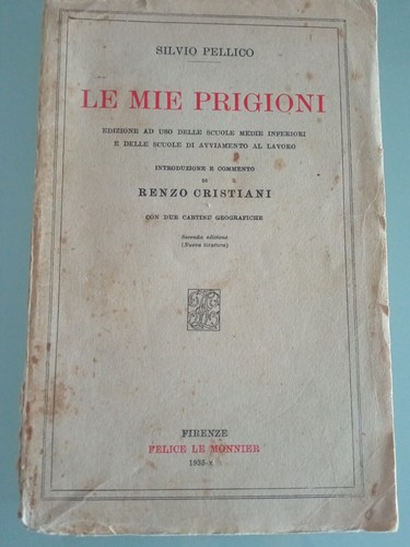 Mie prigioni silvio pellico - le,